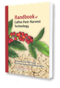 Handbook of Coffee Post-Harvest Technology - Borém