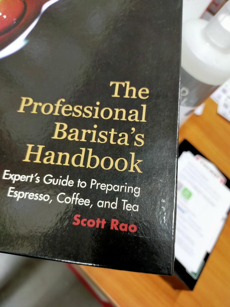 The Professional Barista's Handbook - Scott Rao (second chance)