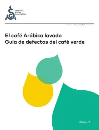 SCA Arabica Green Coffee Defect Handbook - Spanish