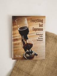 [EBE] Everything but Espresso - Scott Rao